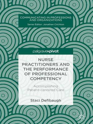 cover image of Nurse Practitioners and the Performance of Professional Competency